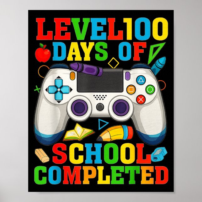Poster Level 100 Days Of School Unlocked Boys 100th Day O (Frente)