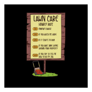Póster Lewn Mower - Lawn Care Hhour Rate