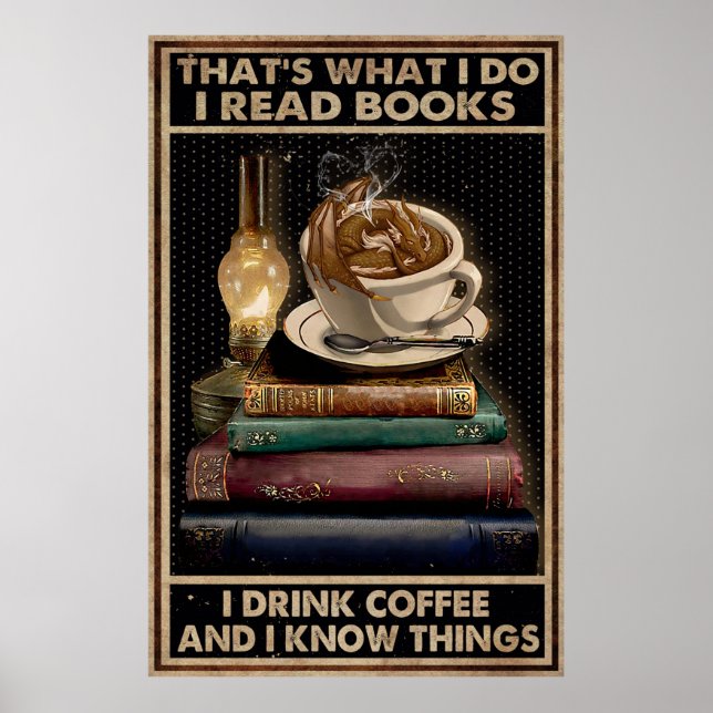 Poster Li Livros E Bebo Café E Sei Coisas (Frente)