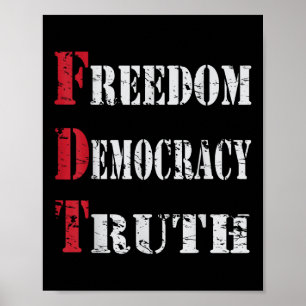 Poster Liberdade Democracia &amp; Verdade _ Foxtrots-delt