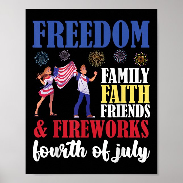 Poster Liberdade Familiar Fé Amigos &amp; Fireworks Fourt (Frente)