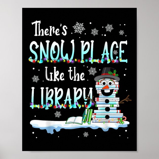 Poster Librarian There's Snow Place Like The Library Chri (Frente)