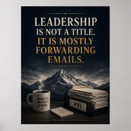 Poster Liderança Não é um Título, Principalmente Encaminh