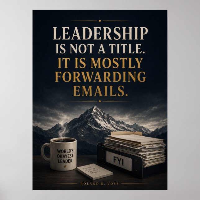 Poster Liderança Não é um Título, Principalmente Encaminh (Frente)