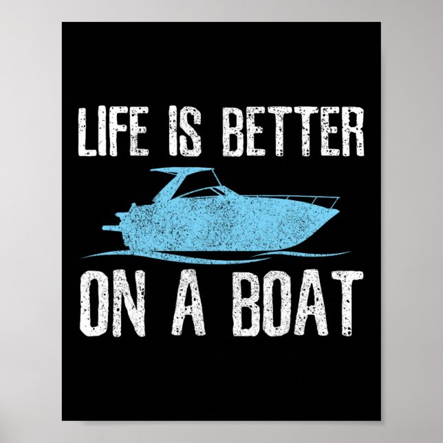 Poster Life Is Better On A Boat - Boating Quote Captain G (Frente)