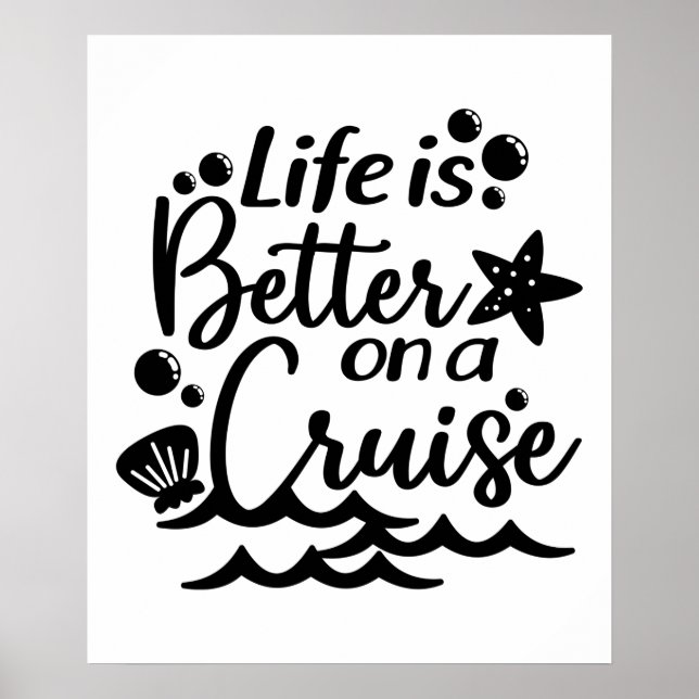 Poster Life Is Better On Cruise Cruising Family Vacation (Frente)