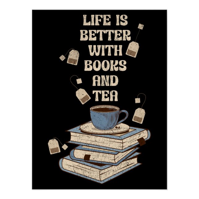 Póster Life is better with books and tea (Frente)