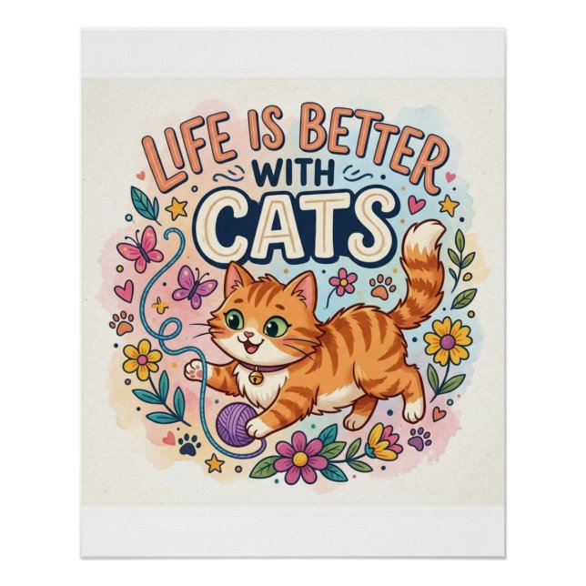 Póster  Life is Better With Cats Watercolor Illustration (Frente)