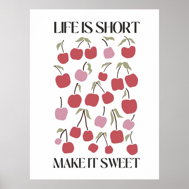 Poster Life Is Short Make It Sweet Quote Boho Wildflower  (Frente)