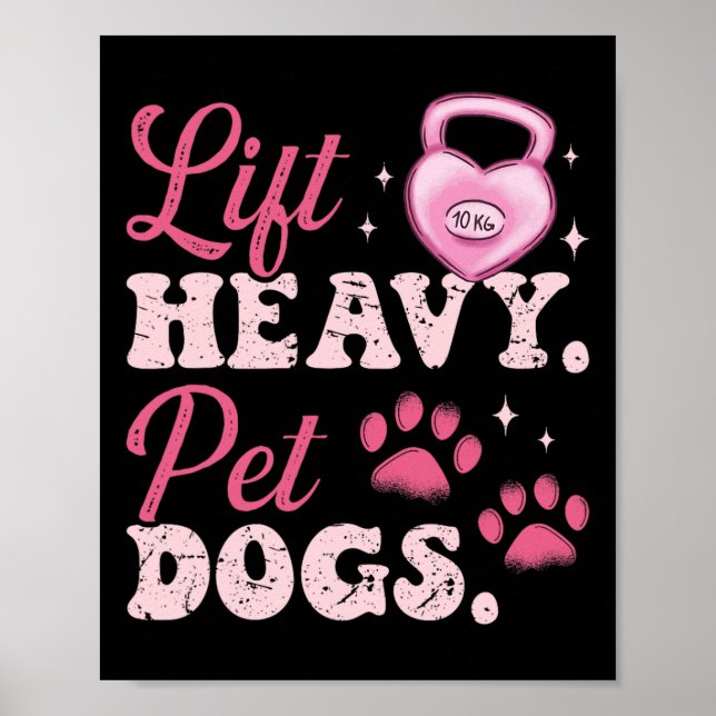 Poster Lift Heavy Pet Dogs Workout Bodybuilding Weightlif (Frente)