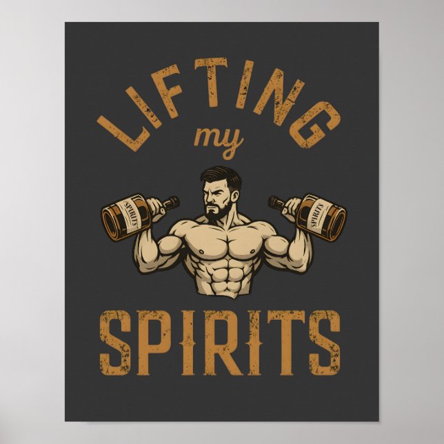 Poster Lifting My Spirits -Bodybuilding Gym Humor- Funny (Frente)