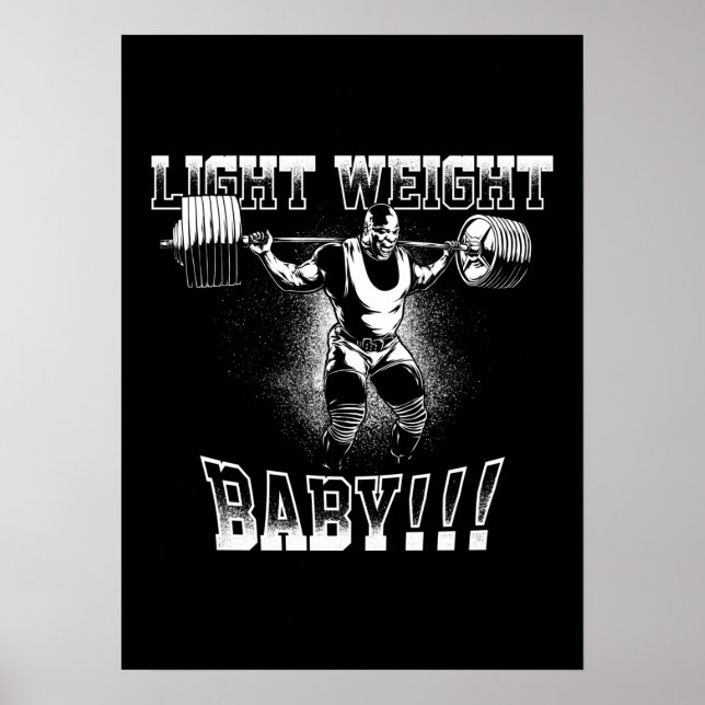 Poster Light Weight Baby! (Ronnie Coleman) Bodybuilding (Frente)