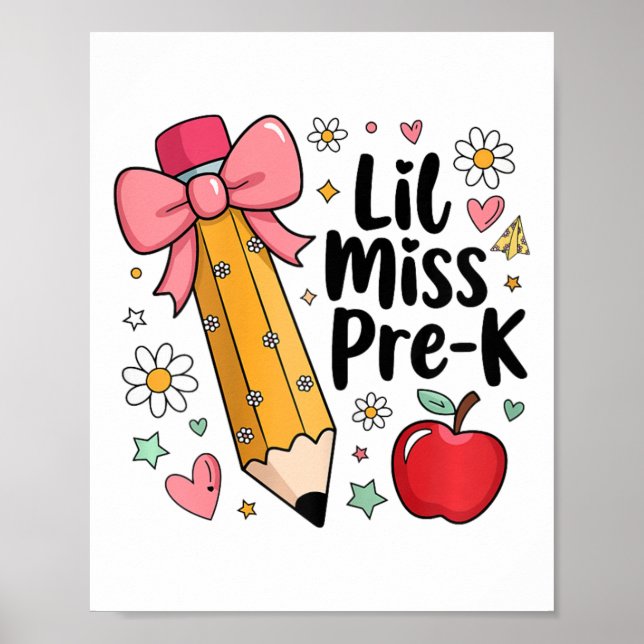 Poster Lil Miss Pré-k Meninas Lápis Arco Primeiro Dia De  (Frente)