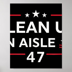 Poster Limpar No Eixo 47 Impeach 47 Anti Trump 86 47 8