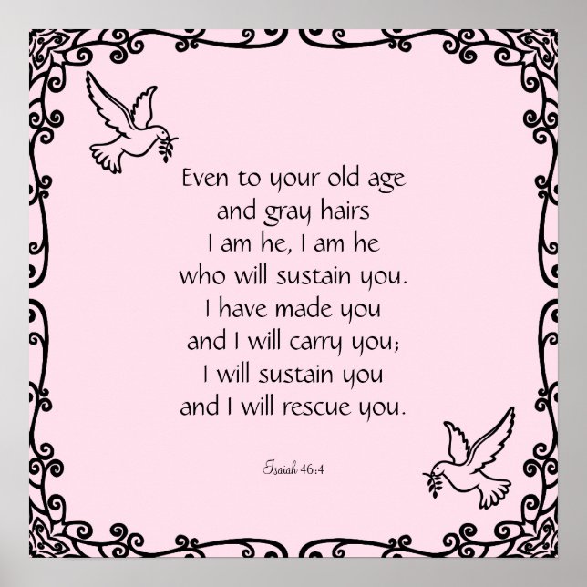 Poster Linda Bíblia Verse Citação Isaiah 46:4 (Frente)
