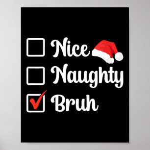 Poster Linda Noiva Bruh Funny Xmas List Mulheres Homens C