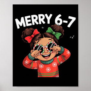 Poster Lindo 6 7 Seis Sete Meme Natal Mulheres Homens Cri