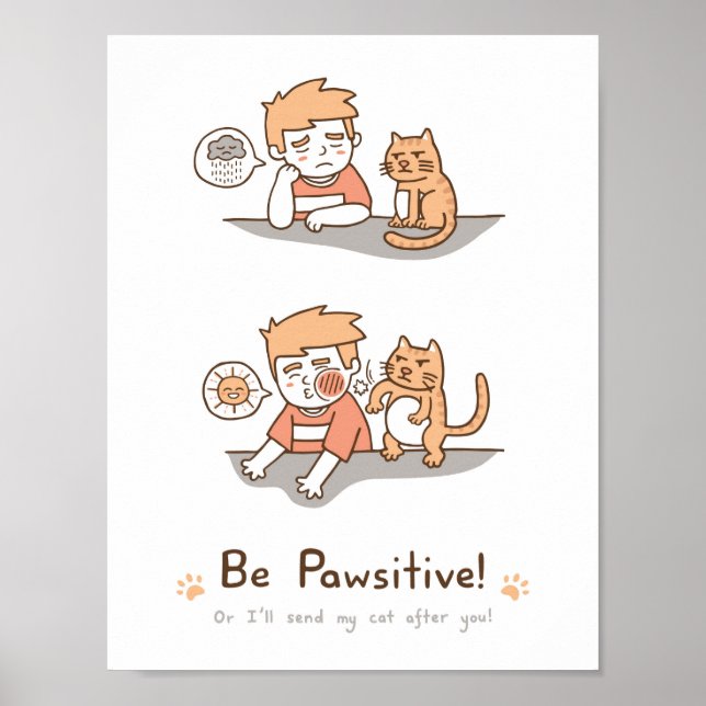 Póster Lindo Cartaz de Humor com Gato e Trocadilho Positi (Frente)