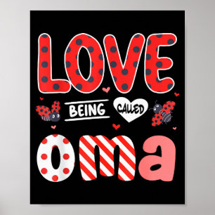 Poster Lindo Eu Amo Ser Chamado Oma Ladybug Feliz Valenti