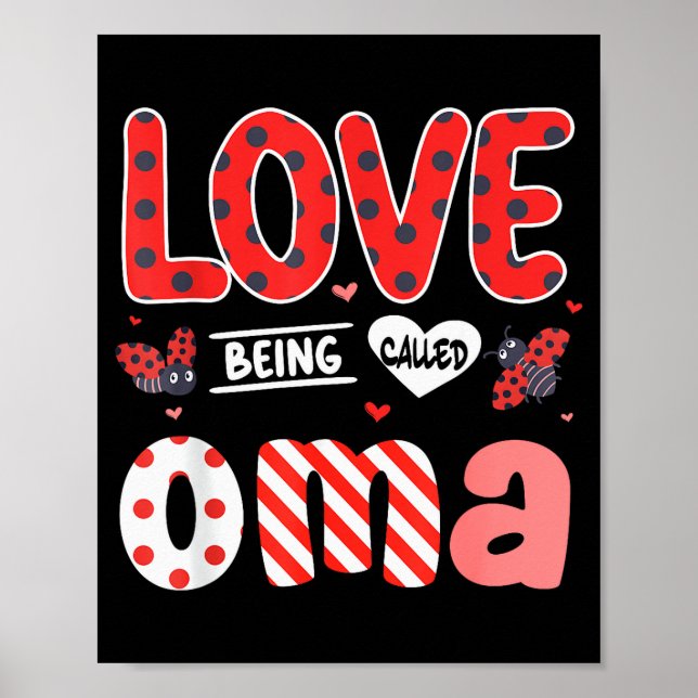 Poster Lindo Eu Amo Ser Chamado Oma Ladybug Feliz Valenti (Frente)