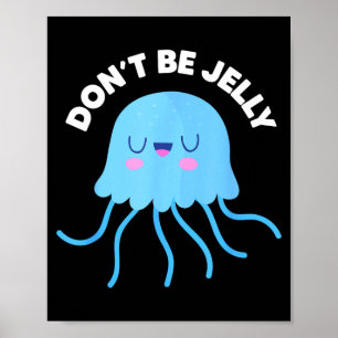 Poster Lindo Não Seja Geloso Trocadilho Engraçado Hallowe