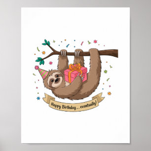 Poster Lindo Sloth Engraçado Feliz Aniversário