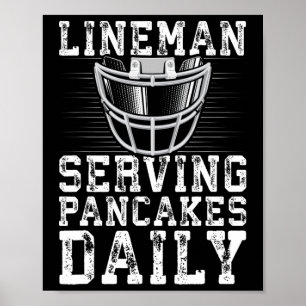 Poster Lineman Servindo Pancakes Daily Football Lineman