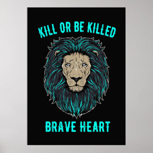 Poster Lion Brave Heart