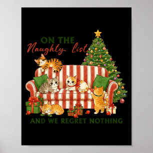 Poster Lista de Travessos Gato Natal, Não Me Arrependo de