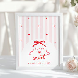 Poster Little Sweetheart Birthdays are sweet coquette Bow