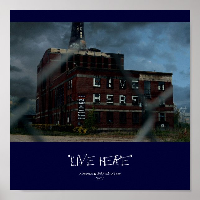 poster "Live Here" (Frente)