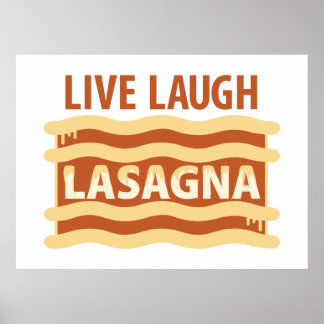 Poster Live Laugh Lasagna