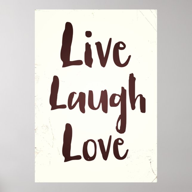 Póster Live Laugh Love - citação inspiradora de vintage (Frente)