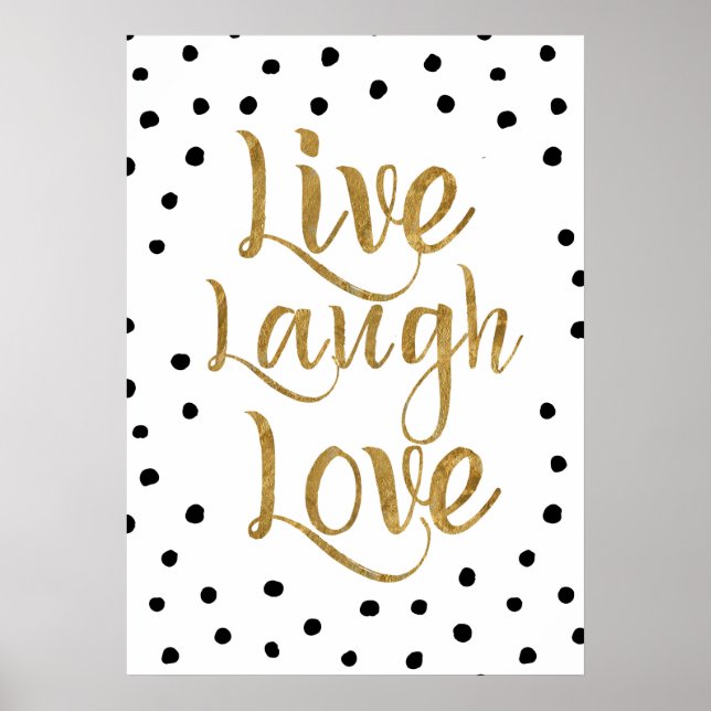 Póster Live, Laugh, Love Dourado and Dots Decorative Post (Frente)