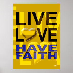 Póster Live Love Have Faith   amarelo mostarda