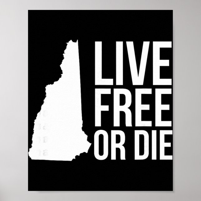Poster Live Or Die Nh Motto New Hampshire Map  (Frente)