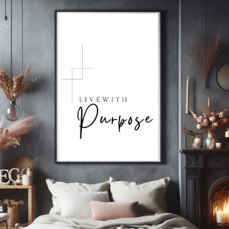 Póster Live with Purpose Printable wall art,