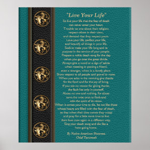 Poster "Live Your Life", do Chefe Tecumseh