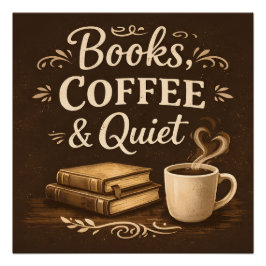 Póster Livros, Café & Silêncio – Amante de Livros Dark Ac