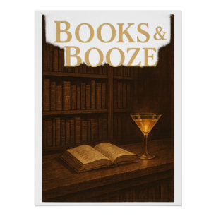 Póster Livros e Booze Para o amante do bar