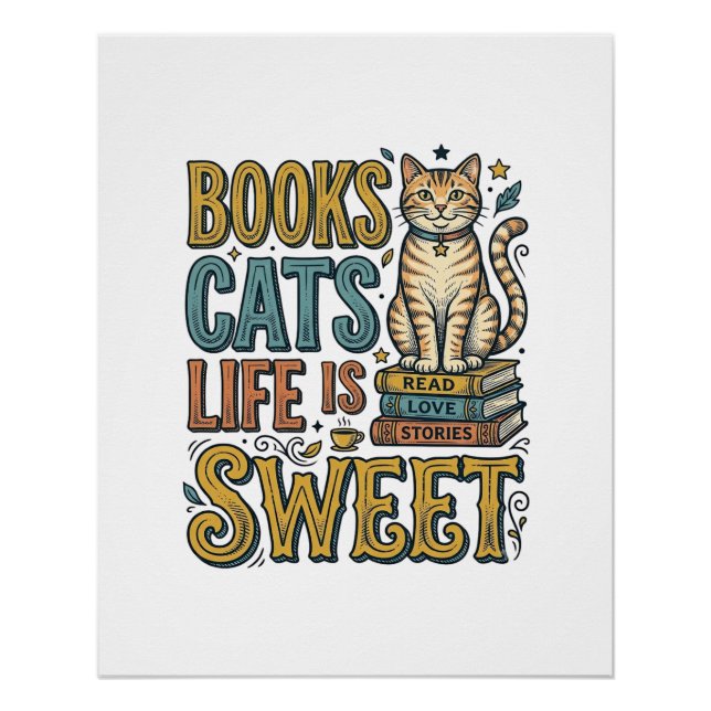 Póster Livros Gatos A Vida É Doce Design Para Leitores de (Frente)