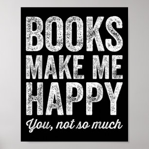Poster Livros Me Fazem Feliz Você Não Tanto - Amante de L