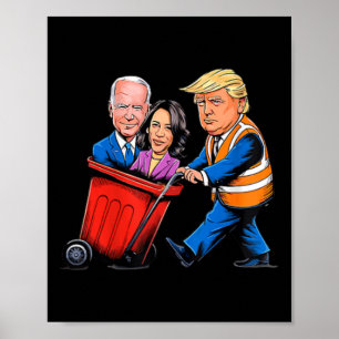 Poster Lixo Para Trump 2024, Hora Engraçada De Tirar Lixo