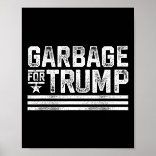 Poster Lixo para Trump 2024 Lixo para Trump Vintage Lixo