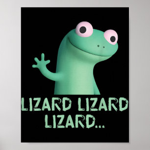 Poster Lizard Lizard Engraçado Meme (2 Lados)