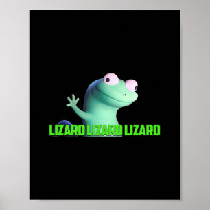 Poster Lizard Lizard Lizard Engraçada Memória Viral Tr