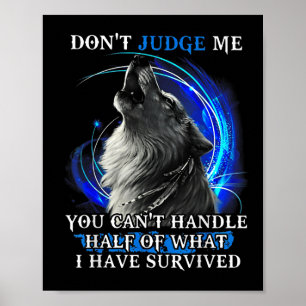 Poster Lobo Não Me Julgue Você Não Aguenta Metade