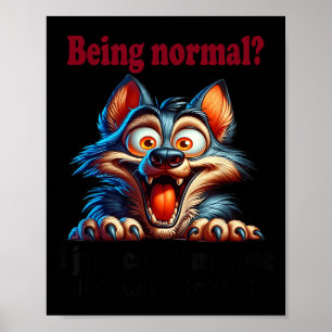 Poster Lobo sendo normal eu simplesmente não consigo imag