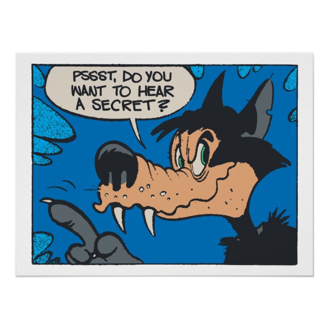 Póster Lobo Uivando Como Eu • Quer Saber Um Segredo?  (Frente)