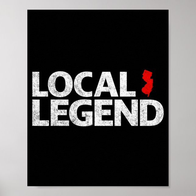 Poster Local New Jersey Legend - Funny Sarcastic New Jers (Frente)